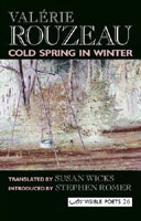 Sue Hubbard Critic Valerie Rouzeau Cold Spring in Winter