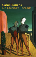 Sue Hubbard Critic Carol Rumens De Chirico's Threads