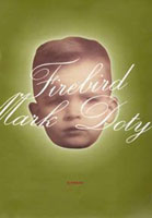 Sue Hubbard Critic Mark Doty Firebird A Memoir