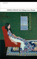 Sue Hubbard Critic Linda Chase Not Many Love Poems