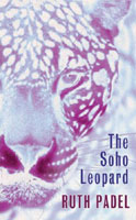 Sue Hubbard Critic Ruth Padel The Soho Leopard